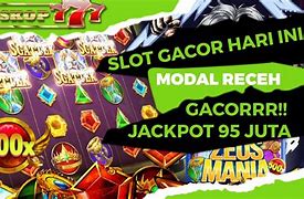 Trik Slot Receh Cogan 33 Juta Deposit 5 Juta